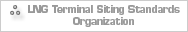 LNG Terminal Siting Standards Organization